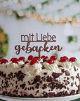 Cake Topper Mit Liebe gebacken - Suzu Papers