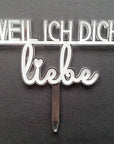 Weil ich dich liebe Cake Topper - Suzu Papers