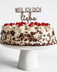 Weil ich dich liebe Cake Topper - Suzu Papers