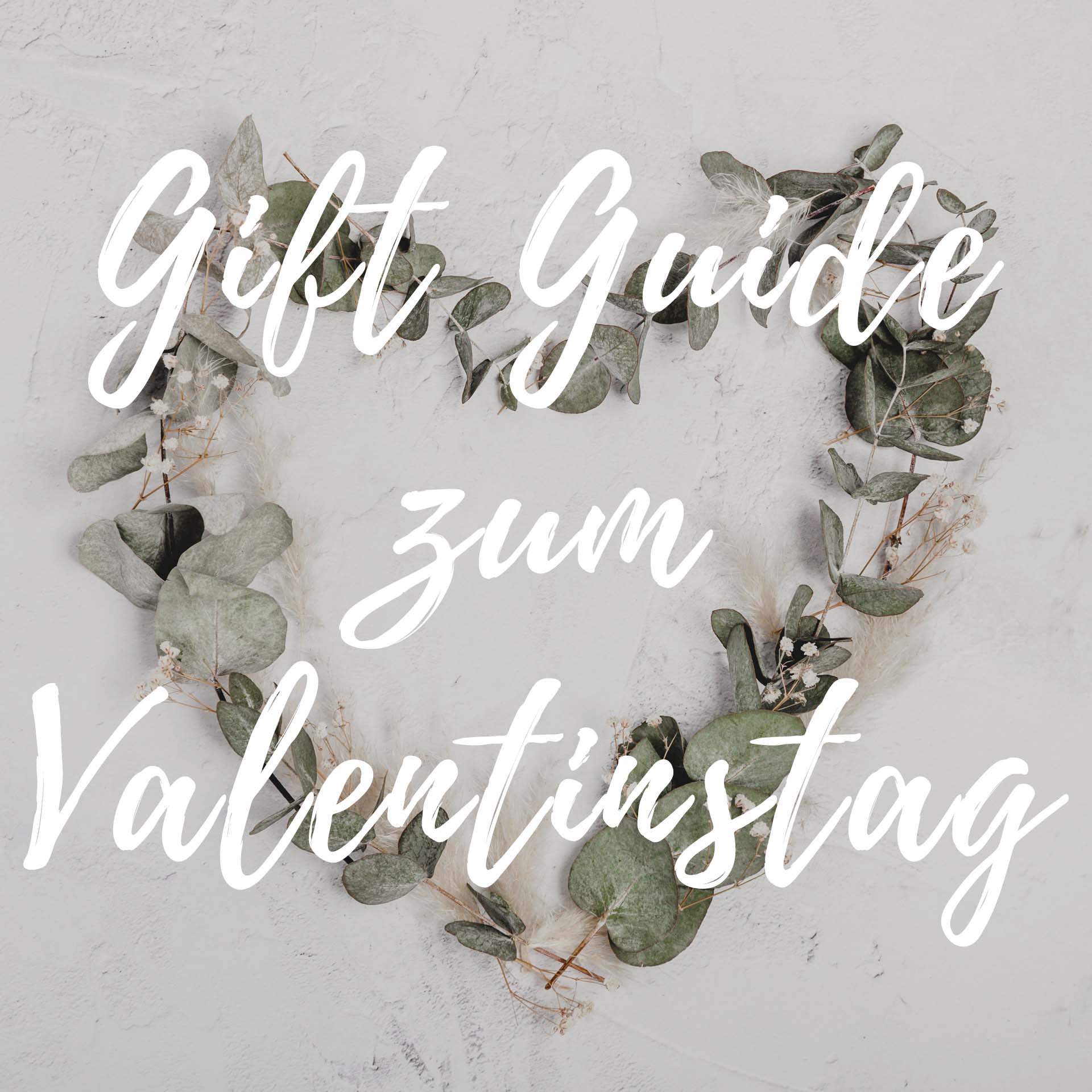 Valentinstag Gift Guide - 6 Ideen für eure Liebsten - Suzu Papers