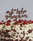 Cake Topper Mit Liebe gebacken - Suzu Papers
